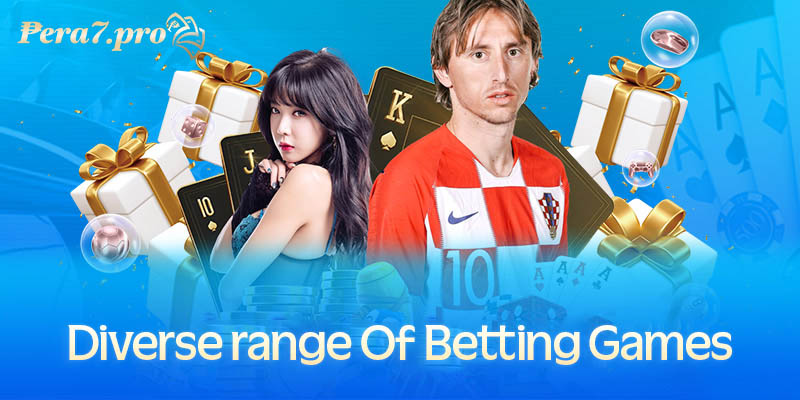 Diverse range of betting games